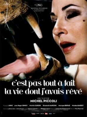 C'est pas tout à fait la vie dont j'avais rêvé (2005) постер