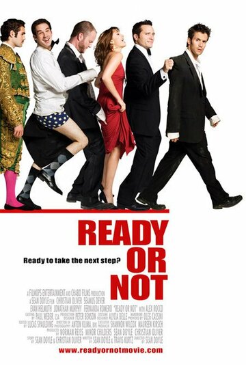 Ready or Not (2009)